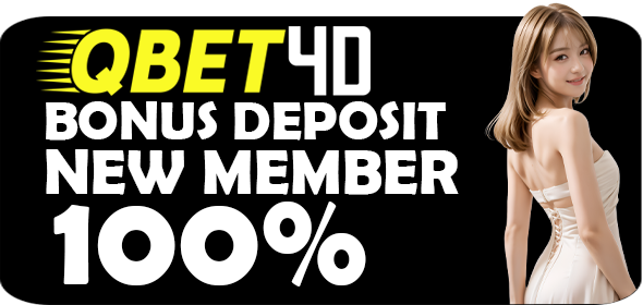 BONUS DEPOSIT NEW MEMBER 100%